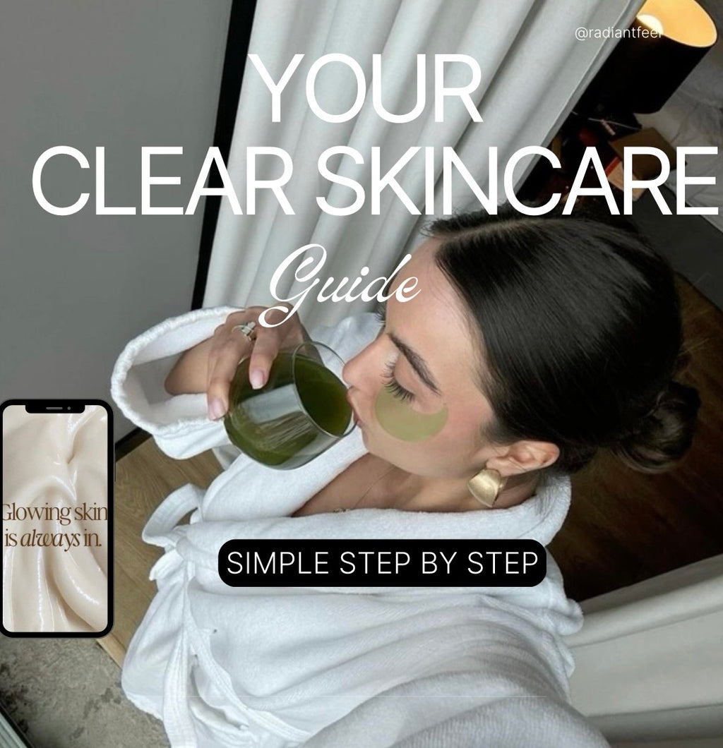 Clear Skin Reset 
A simple step-by-step guide